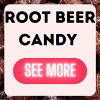 Root Beer Candy